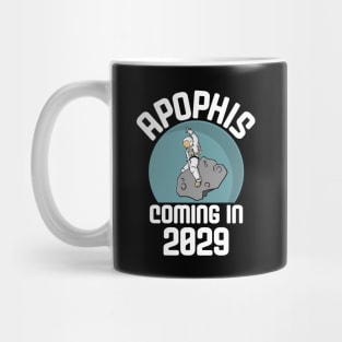 Apophis is Coming 2029 Astronaut Riding and Asteroid Mug